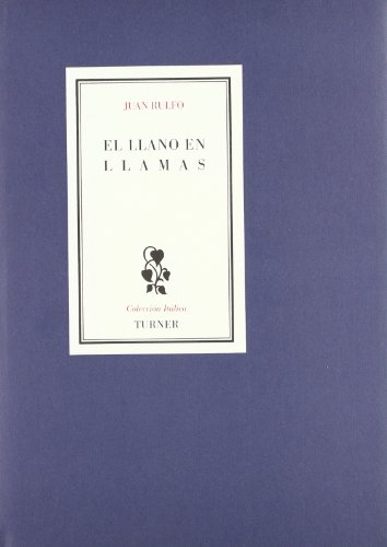 El llano en llamas (ItÃ¡lica) (Spanish Edition) (9788475065915) by Rulfo, Juan