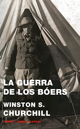 Beispielbild fr La guerra de los boers (Armas y LetraChurchill, Winston zum Verkauf von Iridium_Books