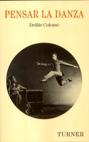 Imagen de archivo de Pensar la danza a la venta por medimops