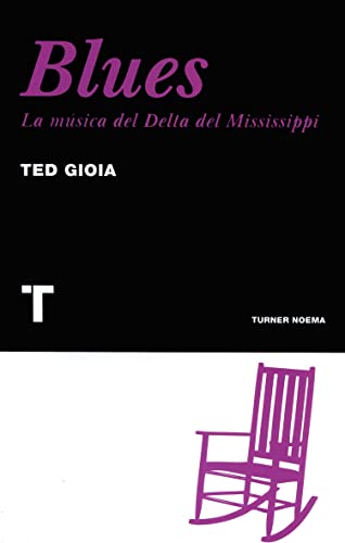 9788475068817: Blues : la msica del delta del Mississippi