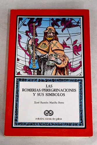 Stock image for Las romeri?as: Peregrinaciones y sus si?mbolos (Spanish Edition) for sale by Iridium_Books