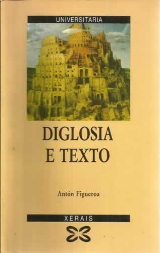 Imagen de archivo de Diglosia e texto (Universitaria) a la venta por Iridium_Books