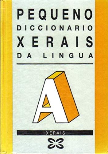 Imagen de archivo de Pequeno Diccionario Xerais Da Lingua a la venta por Hamelyn