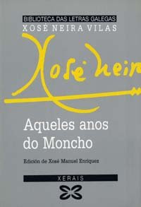 Beispielbild fr Aqueles Anos Do Moncho zum Verkauf von Hamelyn