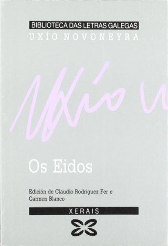 9788475074559: Os eidos (Edicin Literaria - Biblioteca Das Letras Galegas)