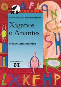 9788475075907: Xiganos e Anantes (Galician Edition)