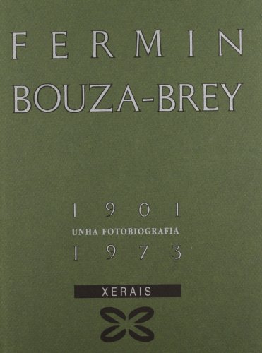 Stock image for Fotobiografa de Bouza Brey 1901-1973 for sale by Librera Prez Galds