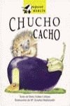 Stock image for Chucho Cacho / Chuch Bunch (Pequeno Merlin, Band 1351007) for sale by medimops