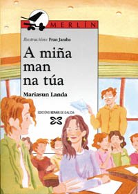 Beispielbild fr A mia man na ta (Infantil E Xuvenil - Merln - De 11 Anos En Diante) zum Verkauf von medimops