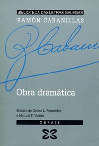 9788475079998: Obra dramtica (Edicin Literaria - Biblioteca Das Letras Galegas)