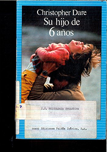 9788475091327: Su Hijo de 6 Anos (Spanish Edition)