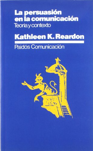 9788475092263: La persuasin en la comunicacin: Teora del texto (Spanish Edition)