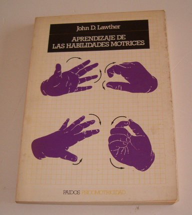 Imagen de archivo de APRENDIZAJE DE LAS HABILIDADES MOTRICES a la venta por Librera Races