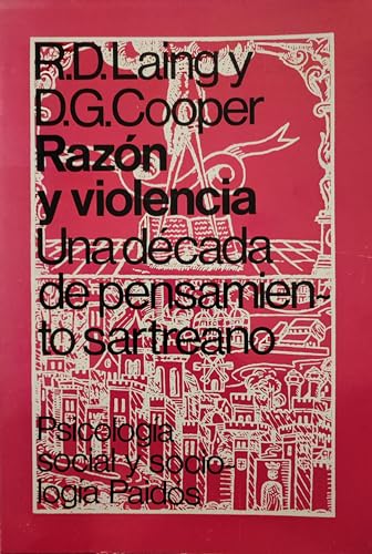 9788475092690: Razon y violencia : una decada de pensamiento sartreano