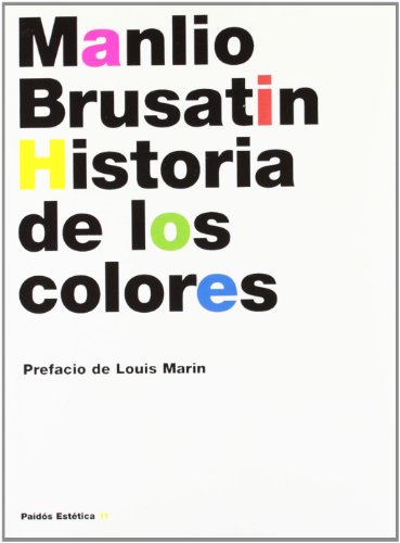 9788475094199: Historia de los colores / History of Color