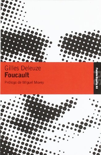 Foucault (Spanish Edition) (9788475094243) by Deleuze, Gilles