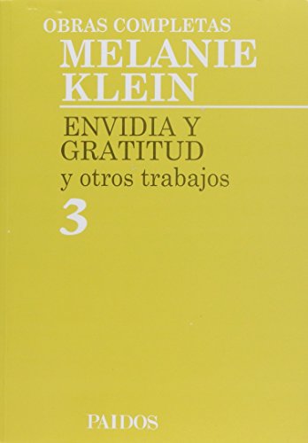 Envidia y gratitud / Envy and Gratitude (Spanish Edition) (9788475094823) by Klein, Melanie