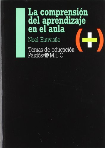 Stock image for La comprension del aprendizaje en el aula (Spanish Edition) for sale by El Pergam Vell