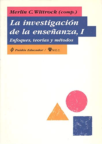Stock image for LA INVESTIGACIN DE LA ENSEANZA I ENFOQUES, TEORAS Y MTODOS for sale by Zilis Select Books