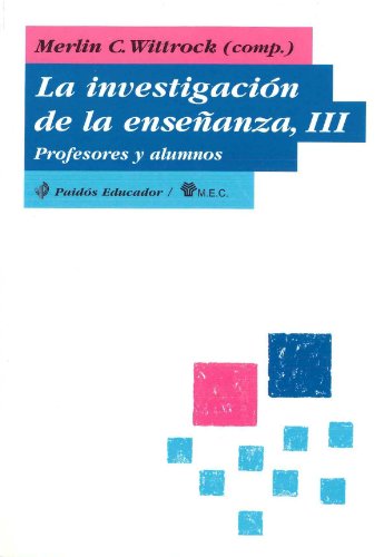 Stock image for LA INVESTIGACIN DE LA ENSEANZA, 3 PROFESORES Y ALUMNOS for sale by Zilis Select Books