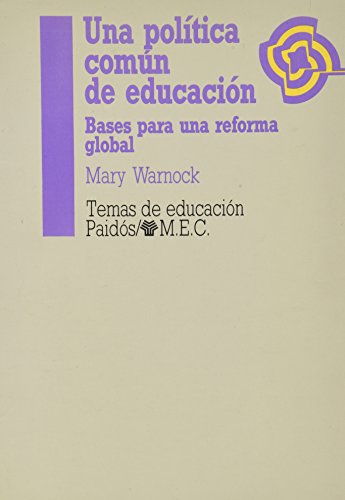 Stock image for Una politica comun de educacion / A Common Education Policy (Spanish Edition) for sale by Iridium_Books