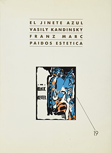 El jinete azul / the Blue Rider (Spanish Edition) (9788475095639) by Kandinsky, Vasili; Marc, Franz