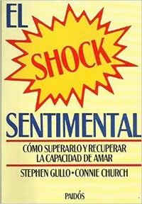 Stock image for EL SHOCK SENTIMENTAL for sale by Librera Circus