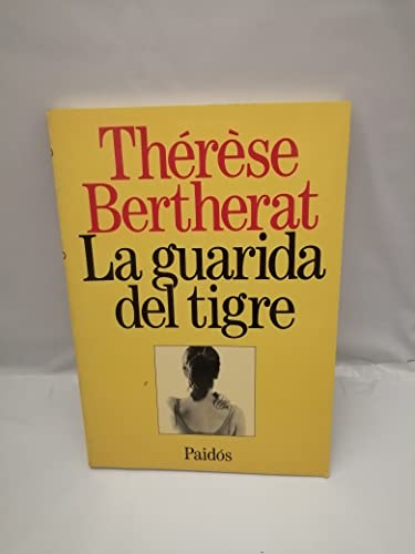 9788475095974: La guarida del tigre: