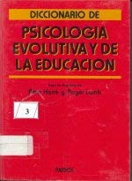 Diccionario de psicologia evolutiva y de la educacion.Ed. Rustica