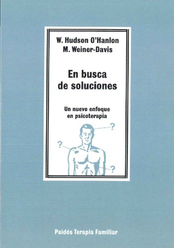 9788475096117: En busca de soluciones: Un nuevo enfoque en psicoterapia (Paidos Terapia Familiar / Family Therapy Paidos) (Spanish Edition)