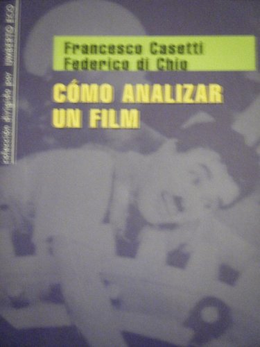 Imagen de archivo de Como Analizar Un Film/ How to Analyze a Film (Instrumentos Paidos / Paidos Instruments) (Spanish Edition) a la venta por ThriftBooks-Atlanta