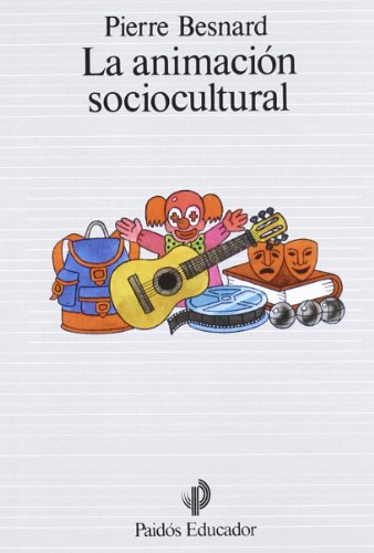 Imagen de archivo de La Animacion Sociocultural a la venta por Librera 7 Colores