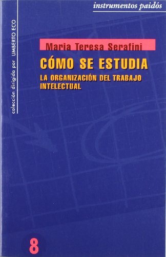 Stock image for Cmo Se Estudia: la Organizacin Del Trabajo Intelectual for sale by Hamelyn