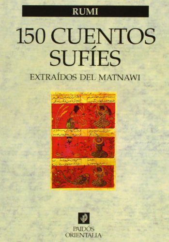 9788475097039: 150 cuentos sufies / 150 Sufi Stories: Extrados del Matnawi