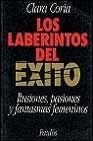 9788475098432: Los laberintos del exito / The Labyrinths of Success