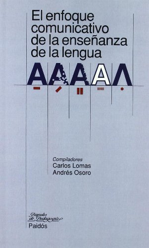 Beispielbild fr EL ENFOQUE COMUNICATIVO DE LA ENSEANZA DE LA LENGUA zum Verkauf von Librera Rola Libros