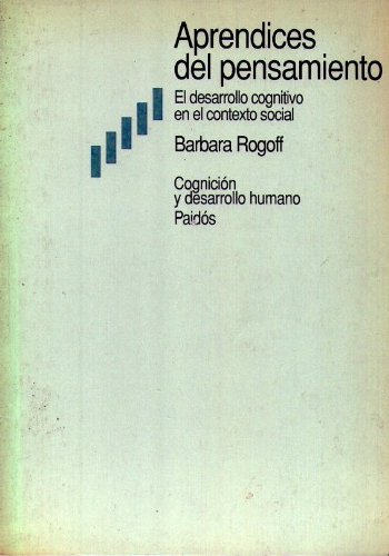 Aprendices del pensamiento / Learners Thought (Spanish Edition) (9788475098968) by Rogoff, Barbara