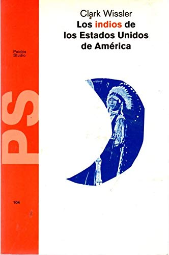 Beispielbild fr INDIOS DE LOS ESTADOS UNIDOS DE AMERICA, LOS zum Verkauf von Librera Maldonado