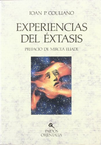 9788475099958: EXPERIENCIAS DEL EXTASIS (Orientalia)