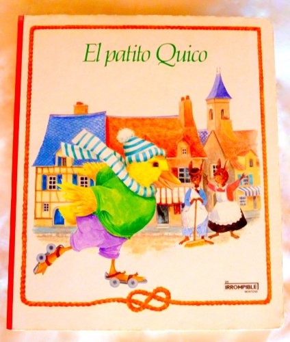 Beispielbild fr El patito Quico zum Verkauf von Iridium_Books