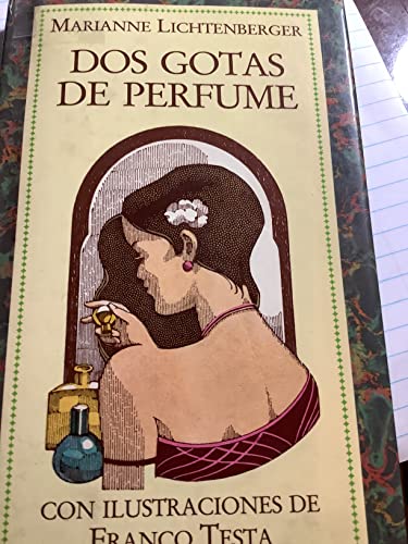 Imagen de archivo de Dos gotas de perfume a la venta por El Pergam Vell