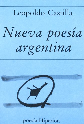 Imagen de archivo de NUEVA POESIA ARGENTINA a la venta por Libros Latinos