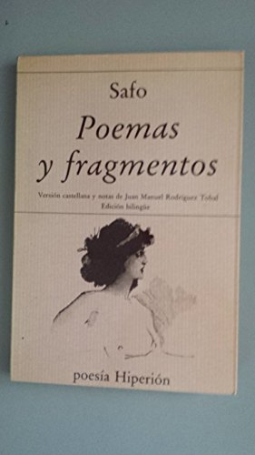 Poemas y fragmentos (PoesÃ­a HiperiÃ³n) (Spanish Edition) (9788475172996) by Safo