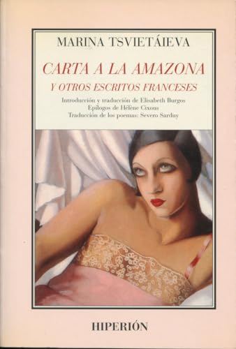 Stock image for CARTA A LA AMAZONA Y OTROS ESCRITOS for sale by KALAMO LIBROS, S.L.