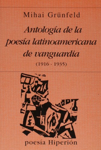 9788475174273: Antologa de la poesa latinoamericana de vanguardia