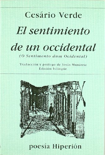 Stock image for El sentimiento de un occidental (Poesa Hiperin) (Spanish and Portuguese Edition) for sale by PIGNATELLI
