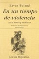 En un tiempo de violencia (In a time of Violence)