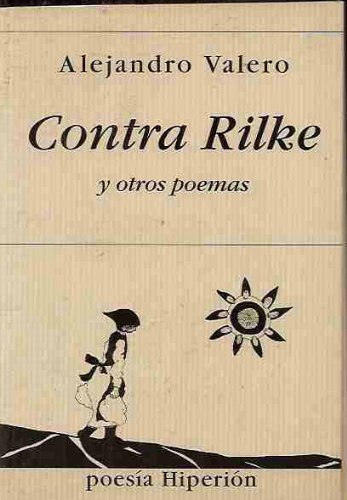 9788475175560: Contra Rilke (Poesa Hiperin) (Spanish Edition)