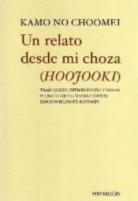Imagen de archivo de Un relato desde mi choza = (Hoojooki) (Libros Hiperin) (Spanish and Japanese Edition) a la venta por Librera Races