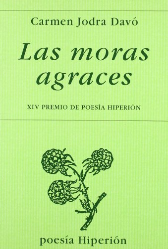 9788475176246: MORAS AGRACES,LAS (SIN COLECCION)